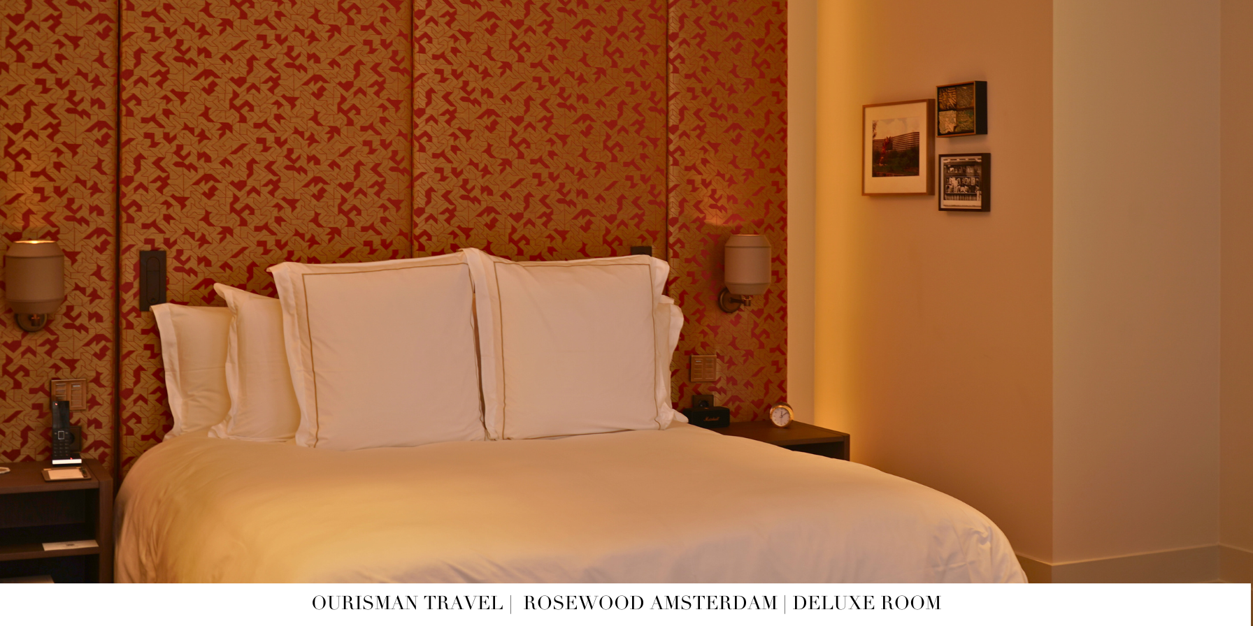 Rosewood Amsterdam Deluxe Room