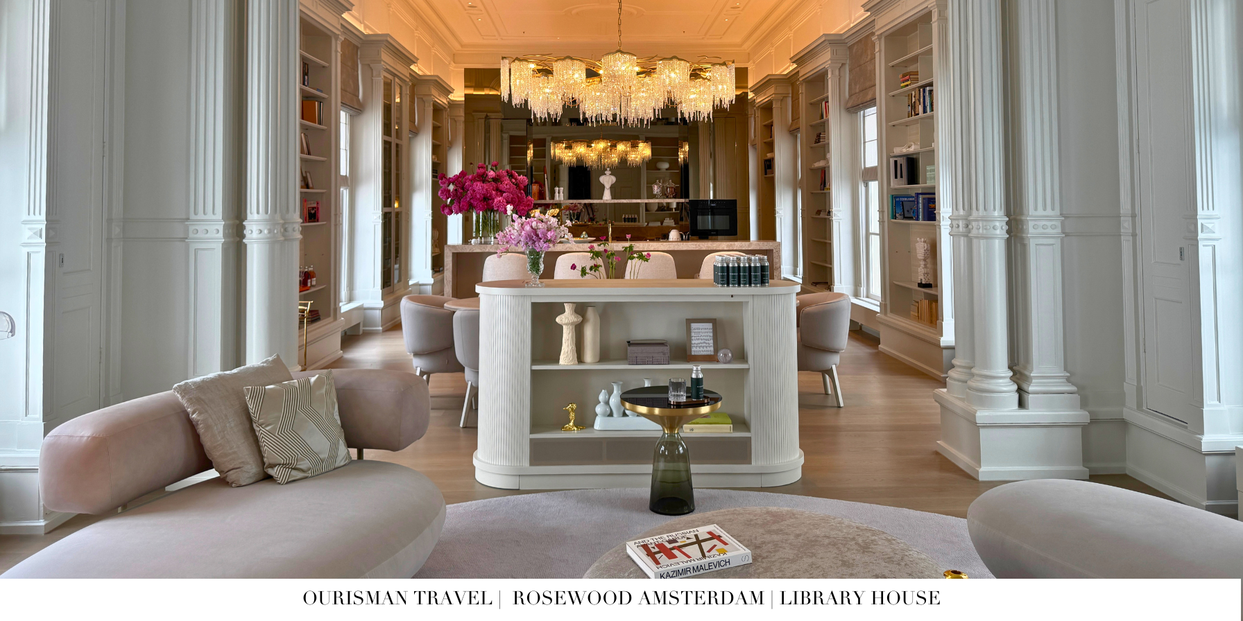 Rosewood Amsterdam Library House