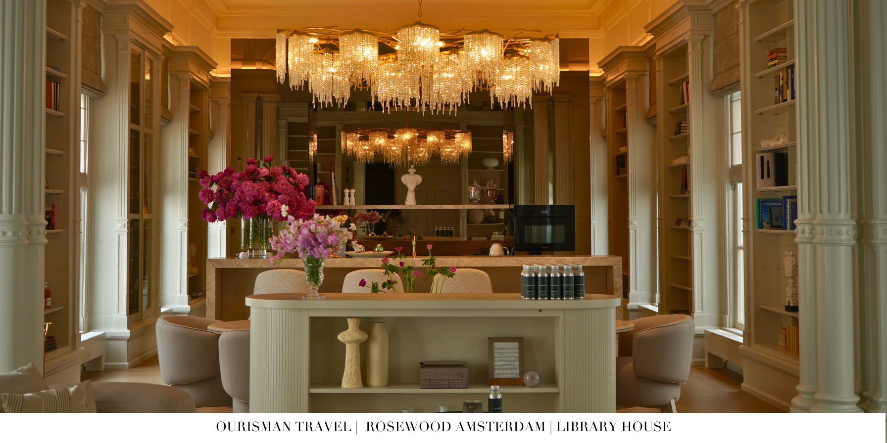 Rosewood Amsterdam Library House