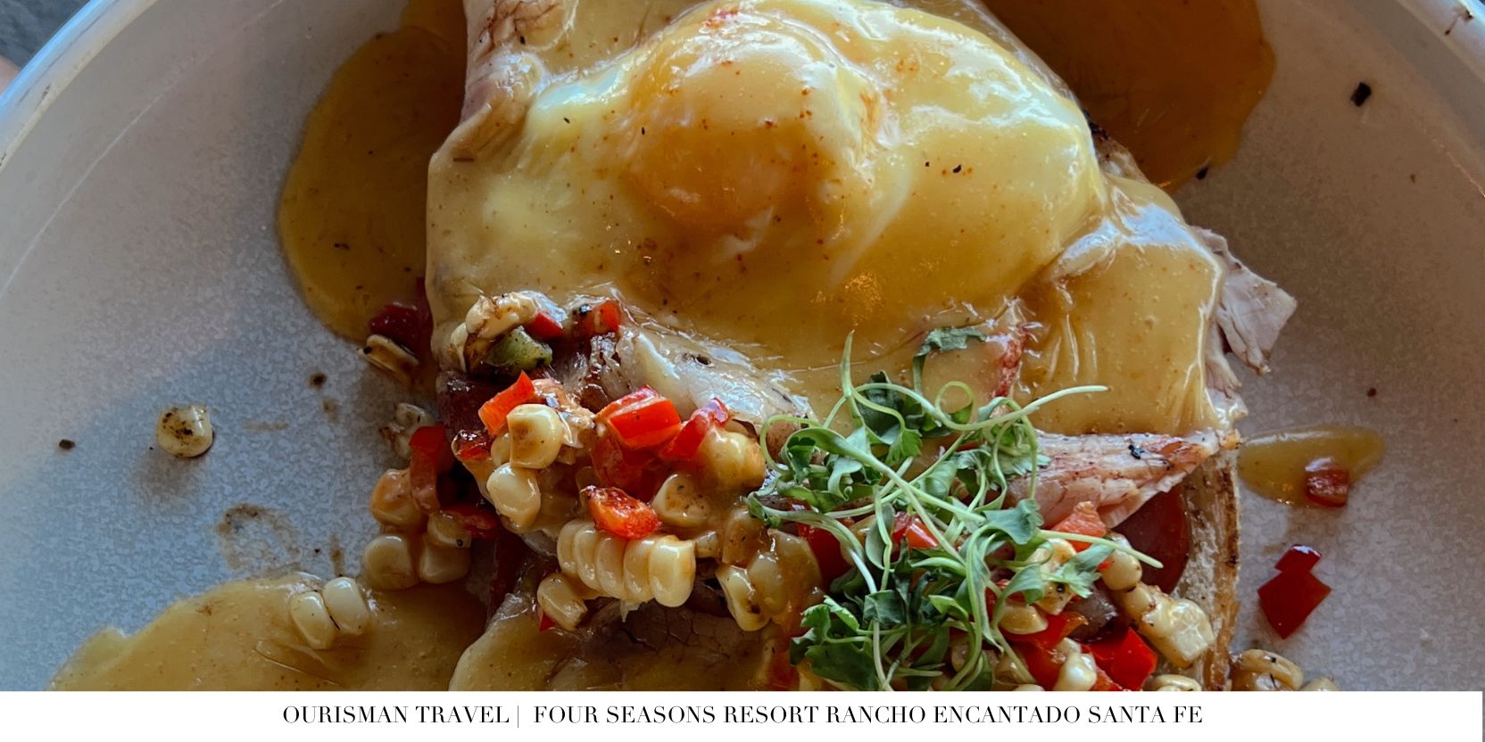 Four Seasons Santa Fe eggs benedict