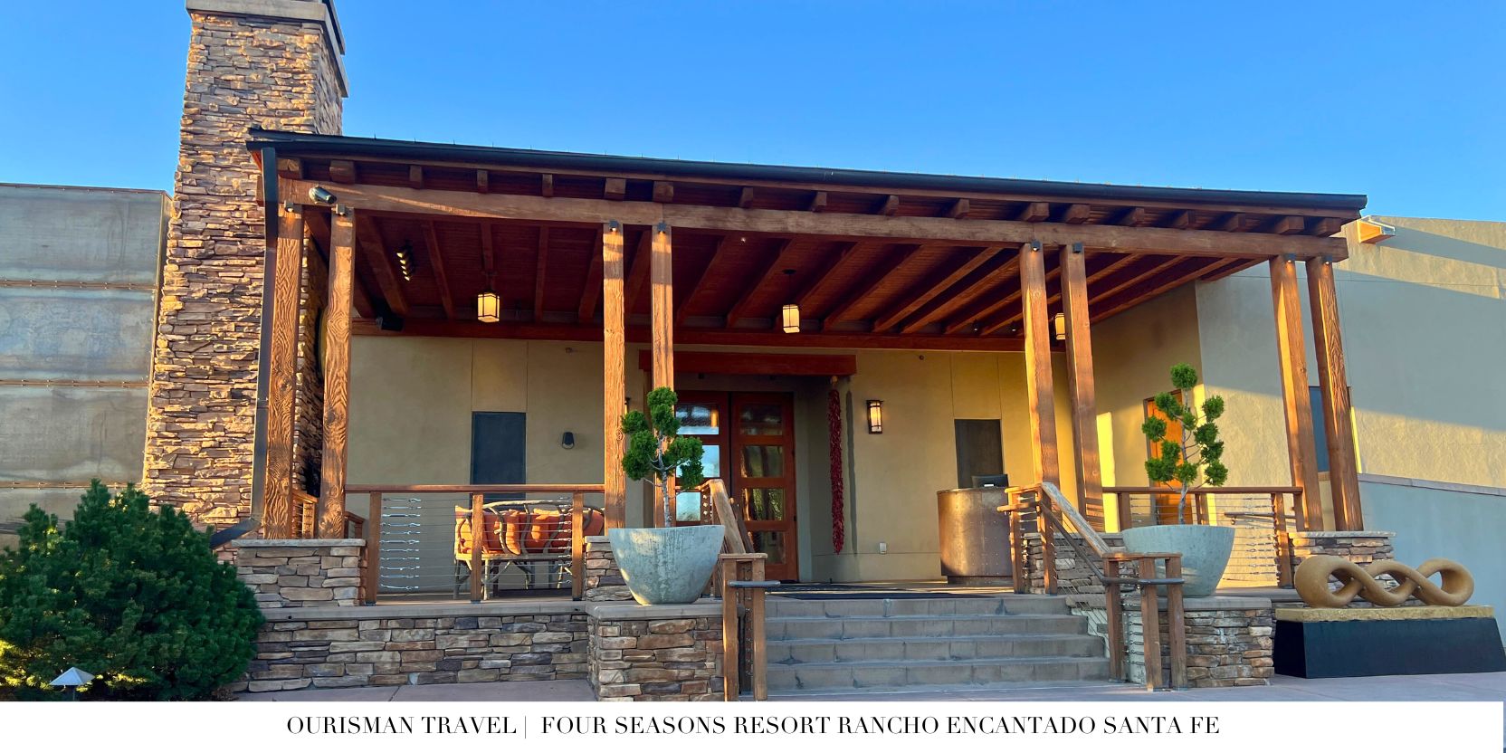 Four Seasons Santa Fe lobby entrance