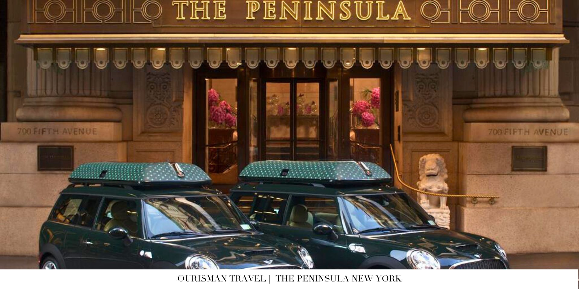 The Peninsula New York Front Entrance