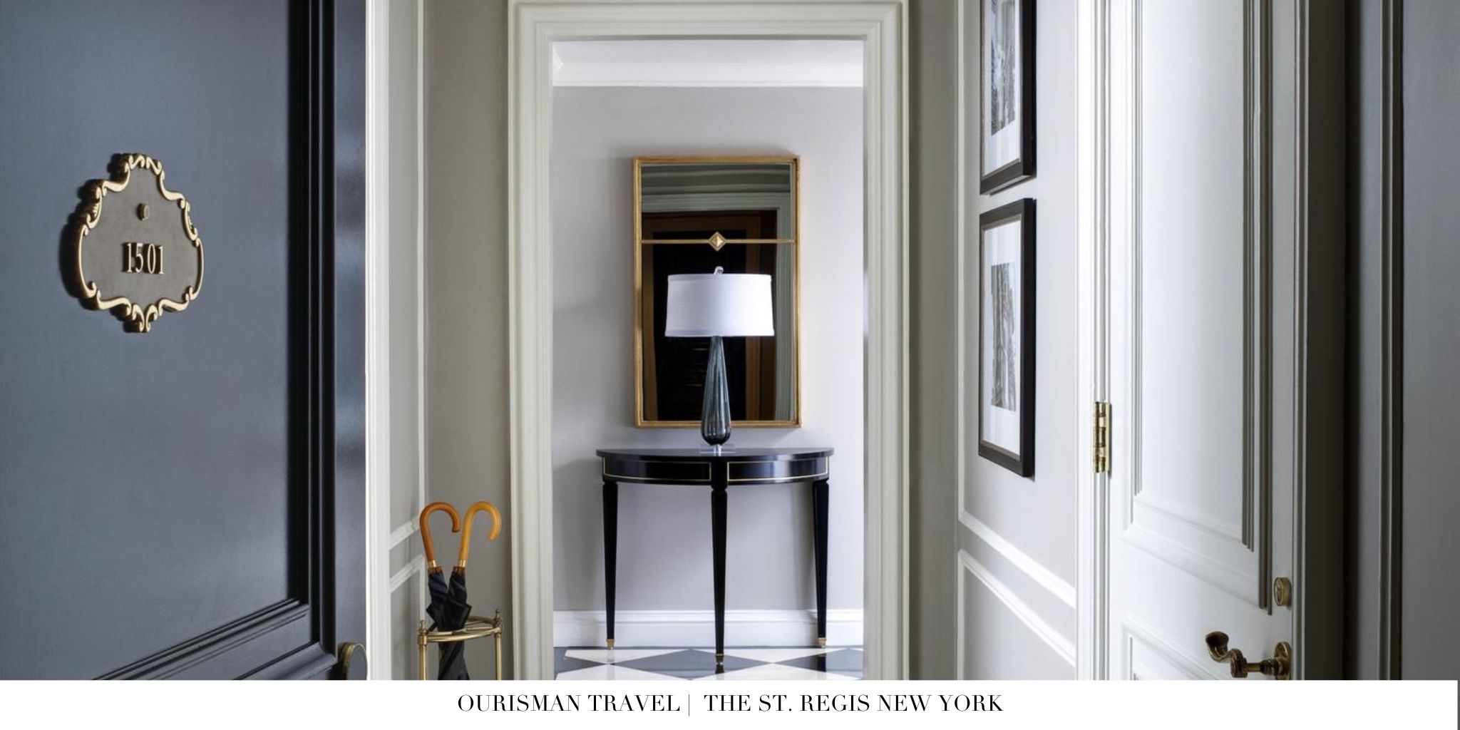 The St. Regis New York Room Entrance