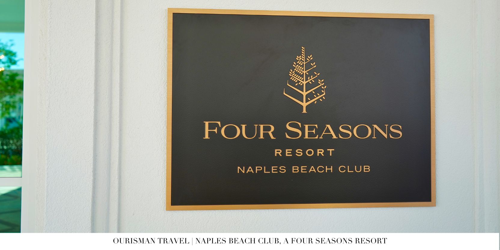 Four Seasons Naples Arrival Sign