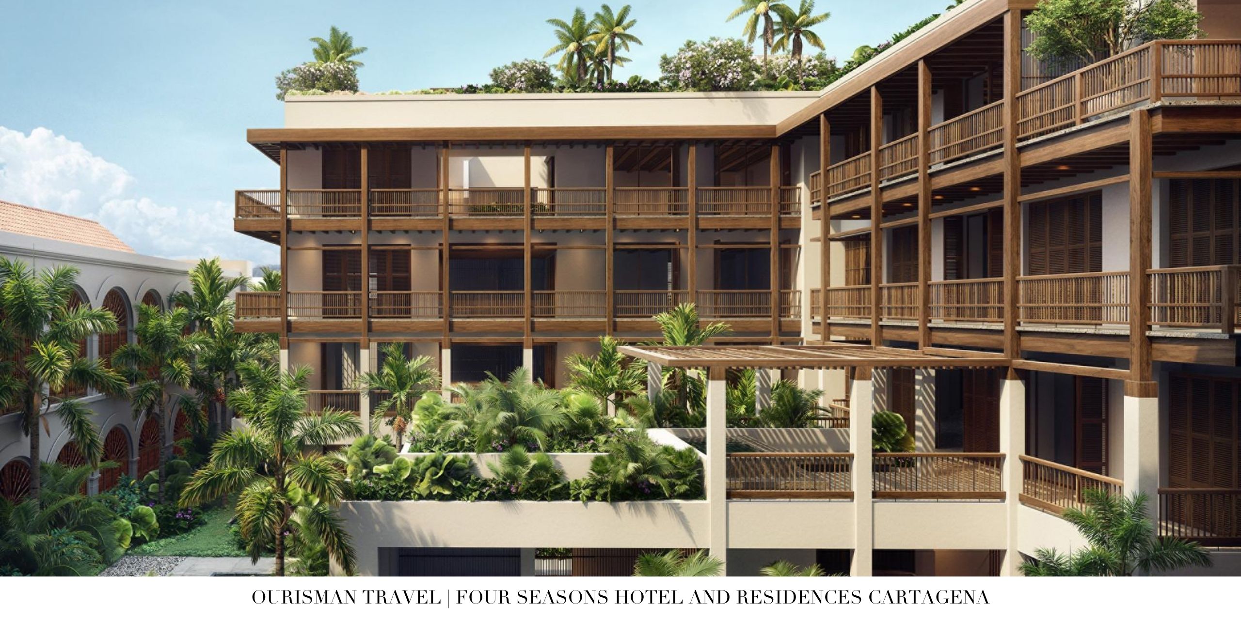 Contemporary exterior architecture with open-air terraces at Four Seasons Cartagena