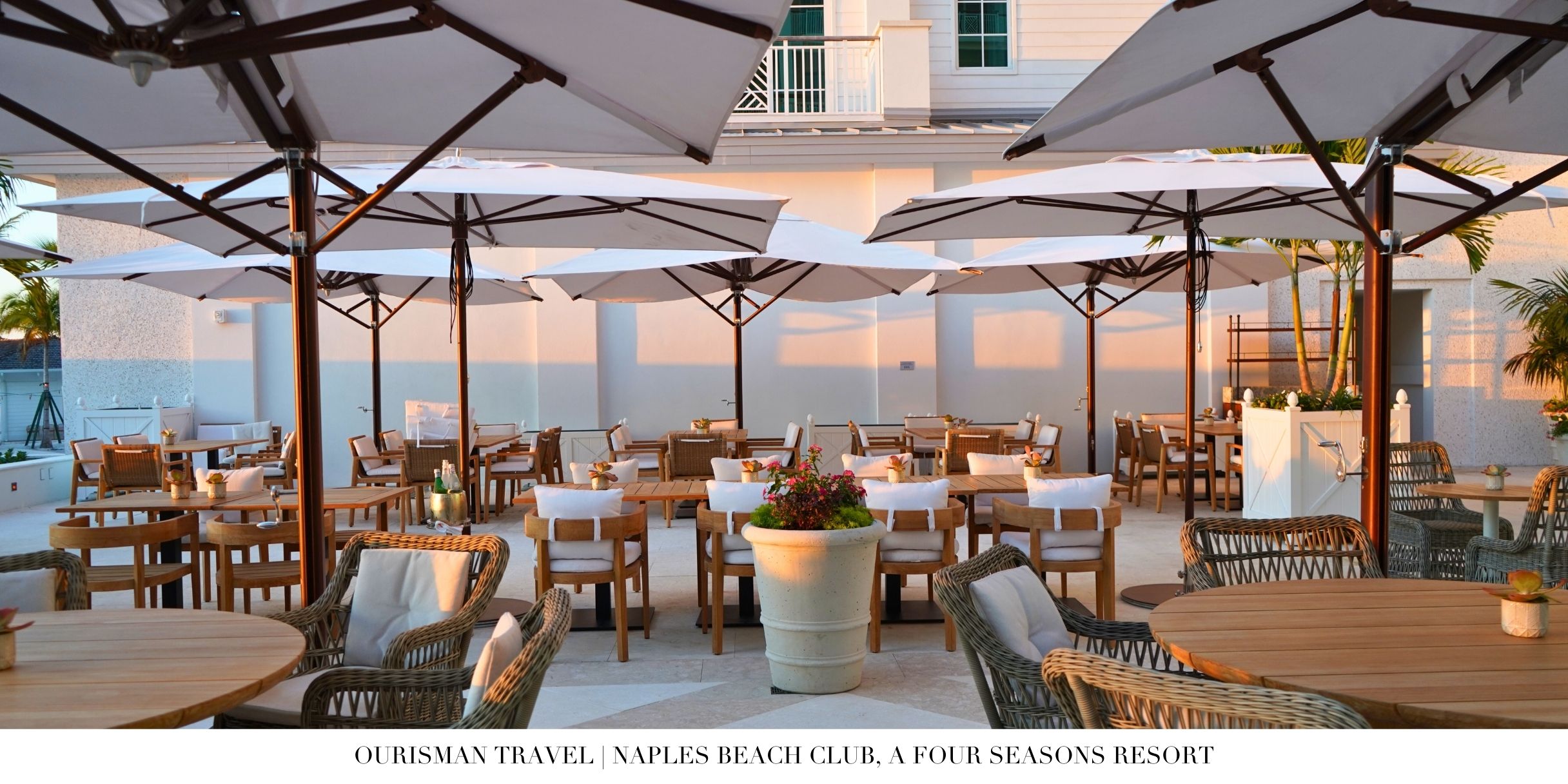 Beachfront cocktails at Naples Beach Club Four Seasons