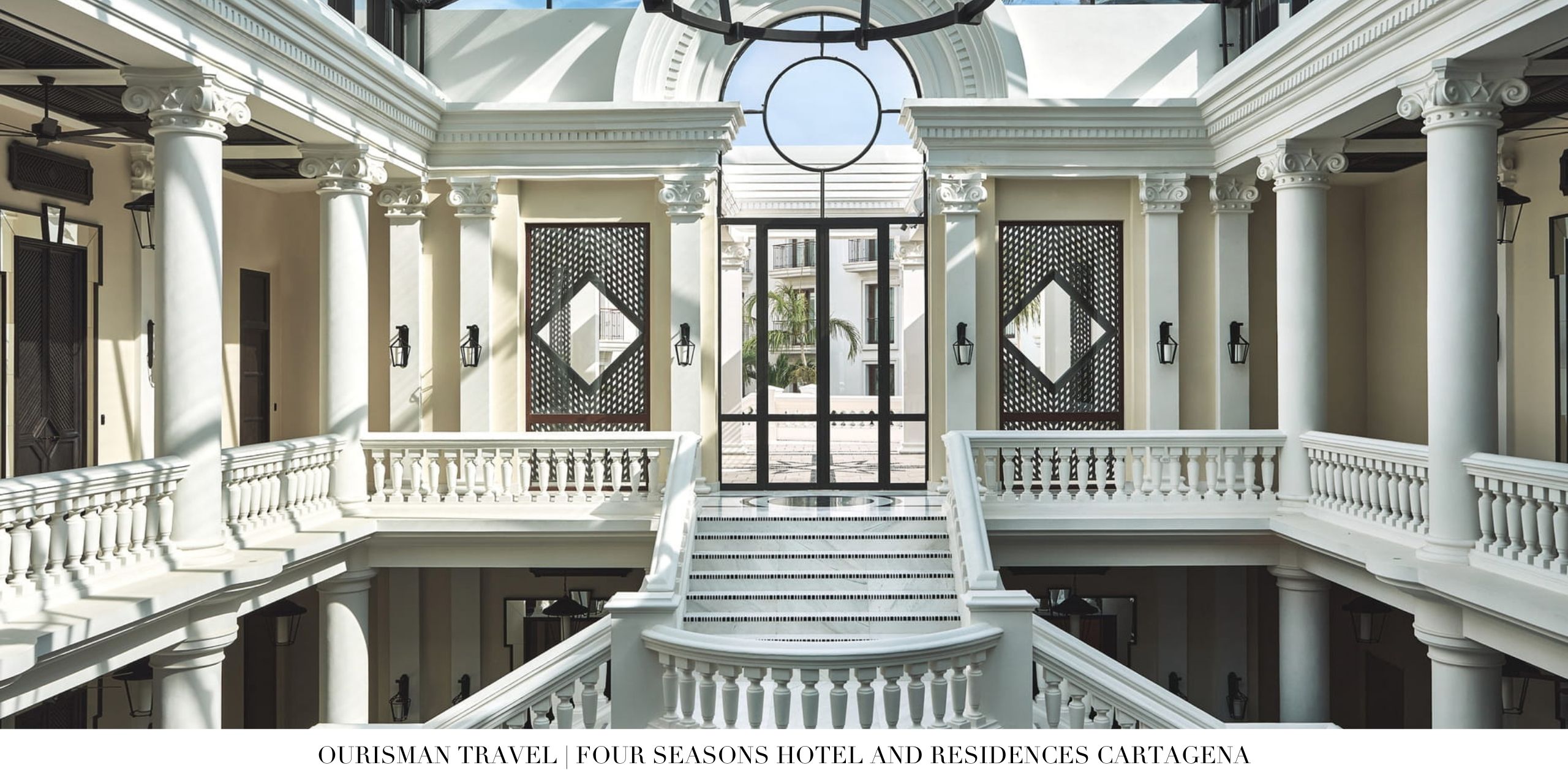 Lobby and arrival area with tropical modern design at Four Seasons Cartagena