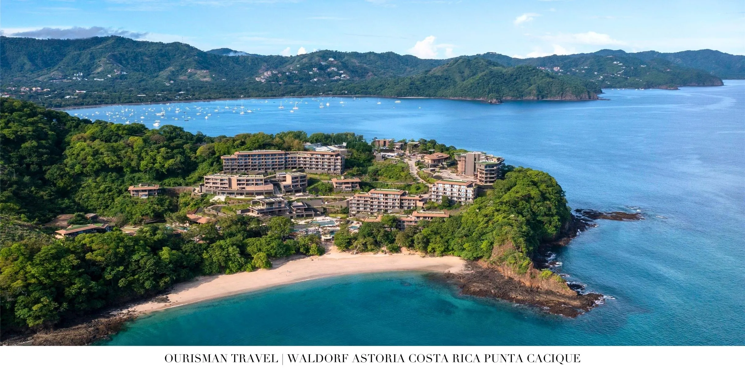 Aerial view of Waldorf Astoria Costa Rica set along the Guanacaste coastline