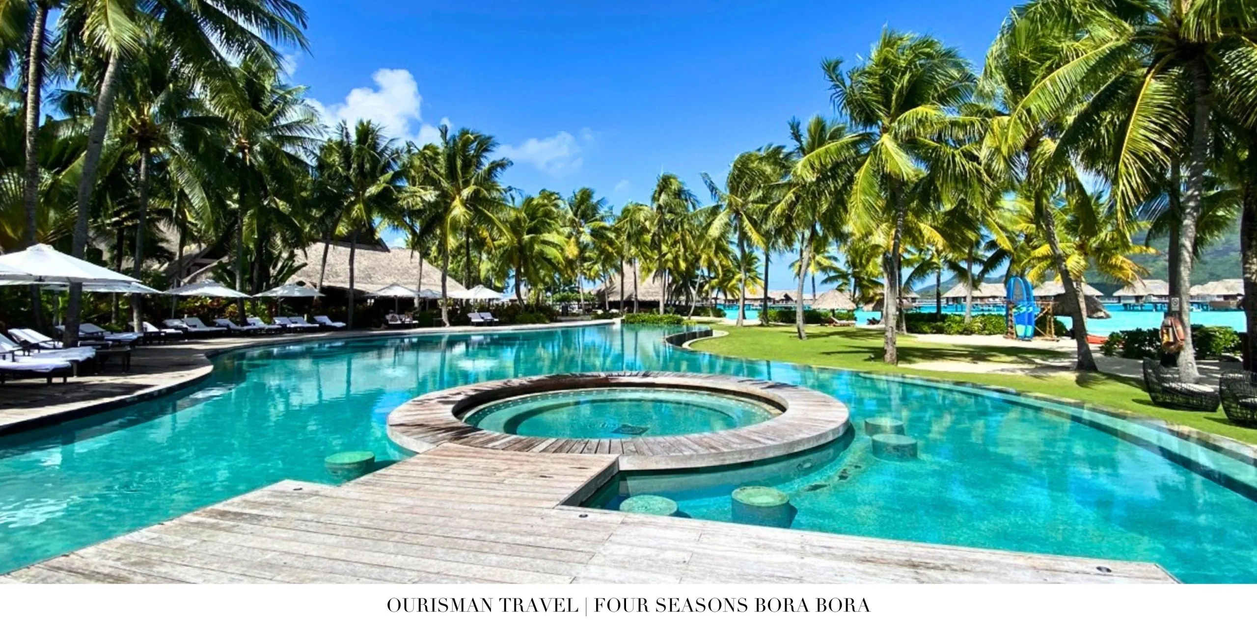 Serene lagoon setting at Four Seasons Resort Bora Bora