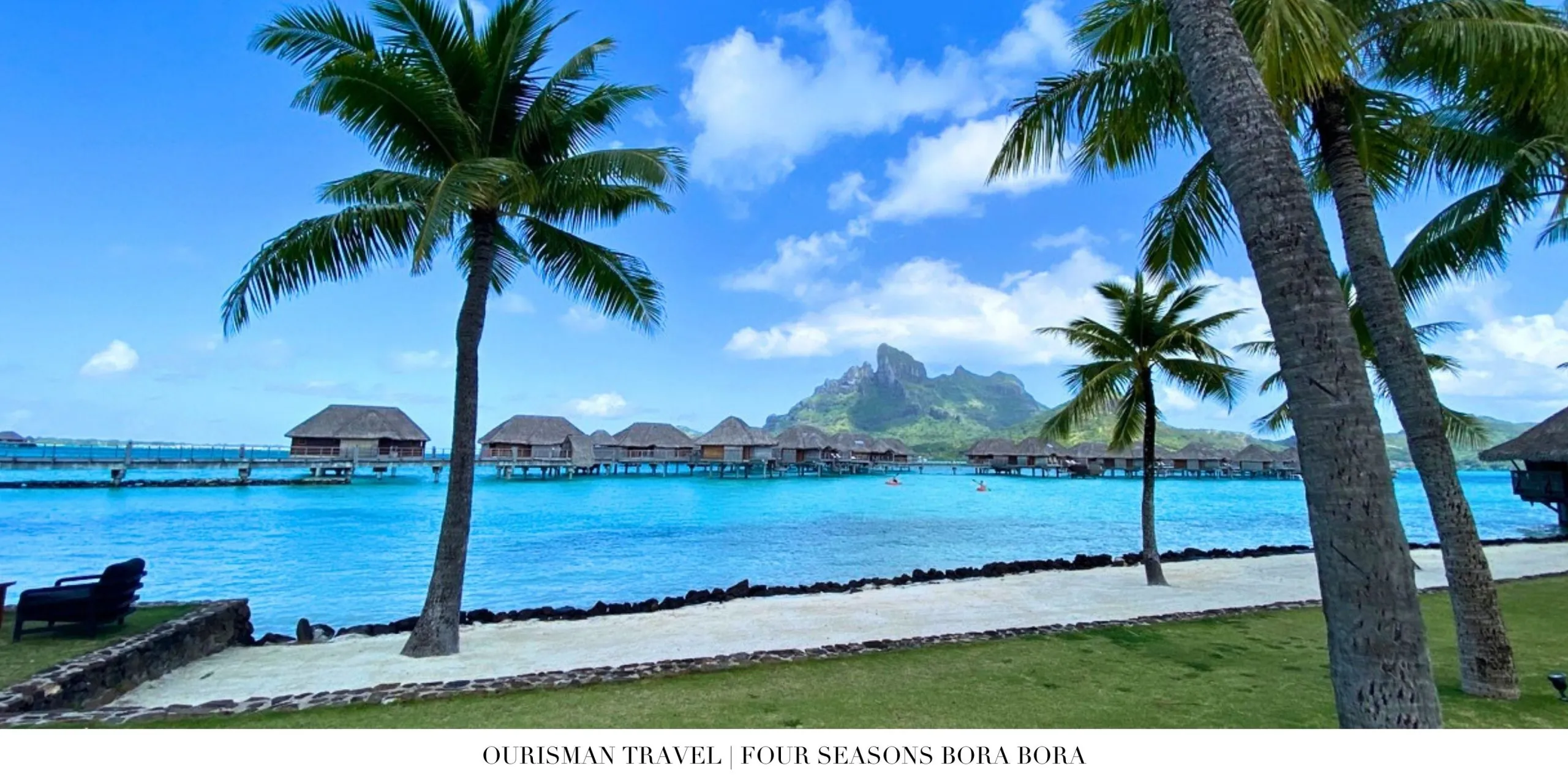 Panoramic views from the pool at Four Seasons Resort Bora Bora