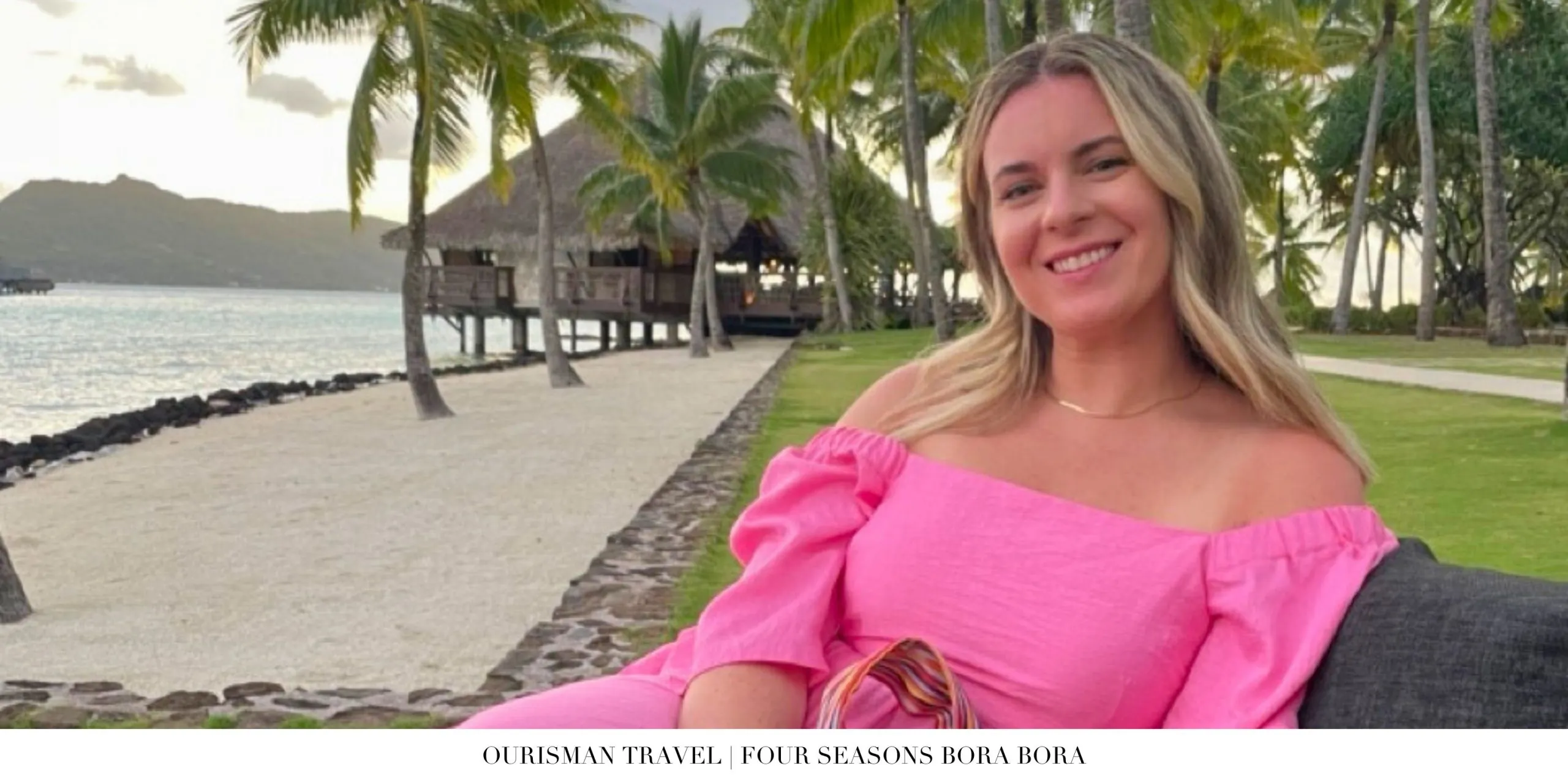 Four Seasons Resort Bora Bora overwater bungalows at sunset