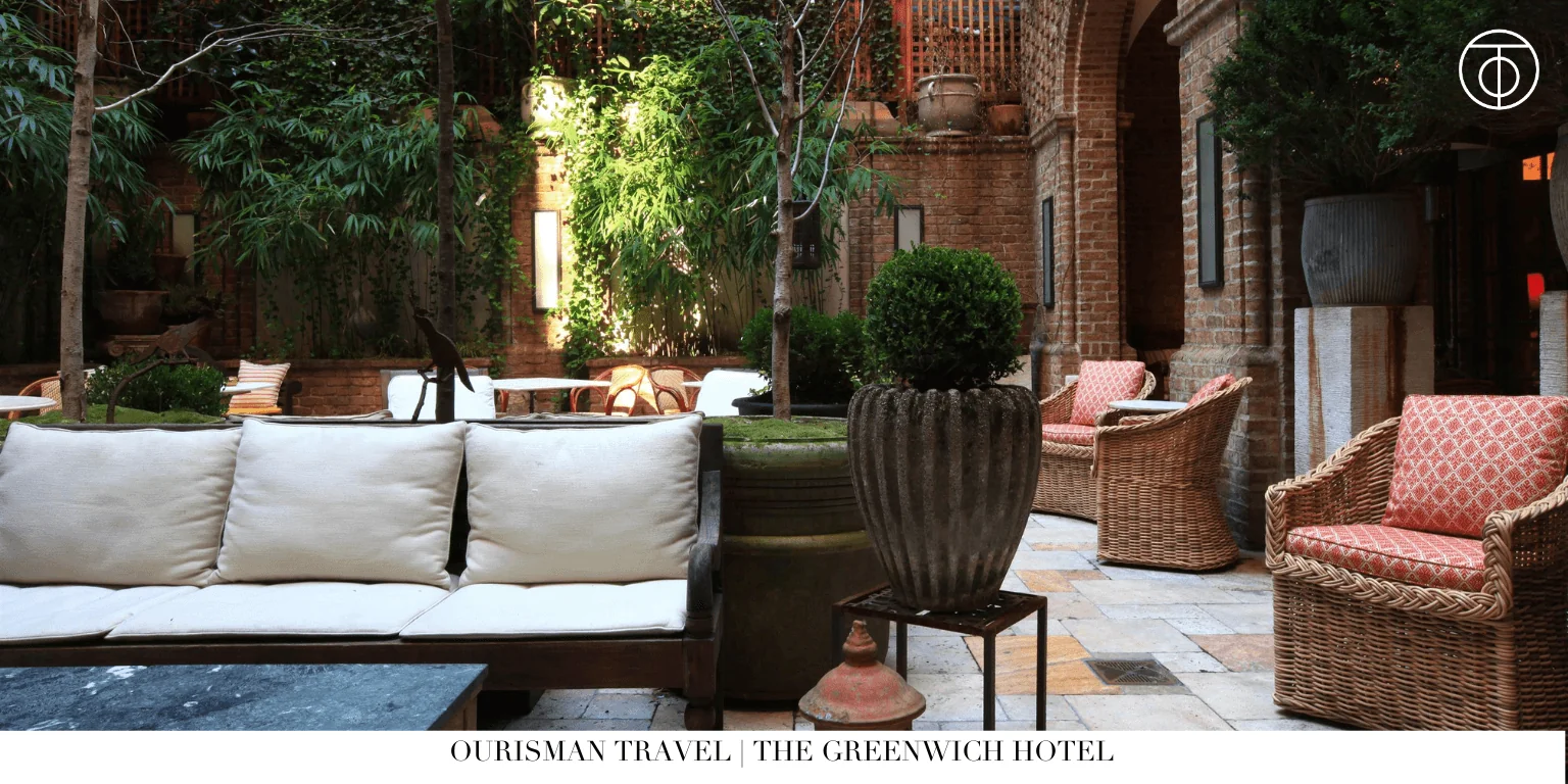 The Greenwich Hotel outdoor seating area TriBeCa New York