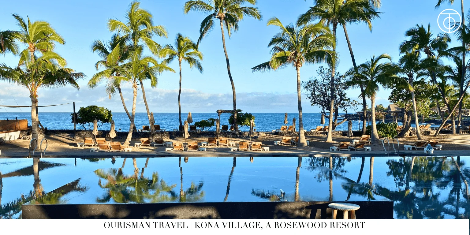 Kona Village Rosewood Resort pool with ocean view Hawaii
