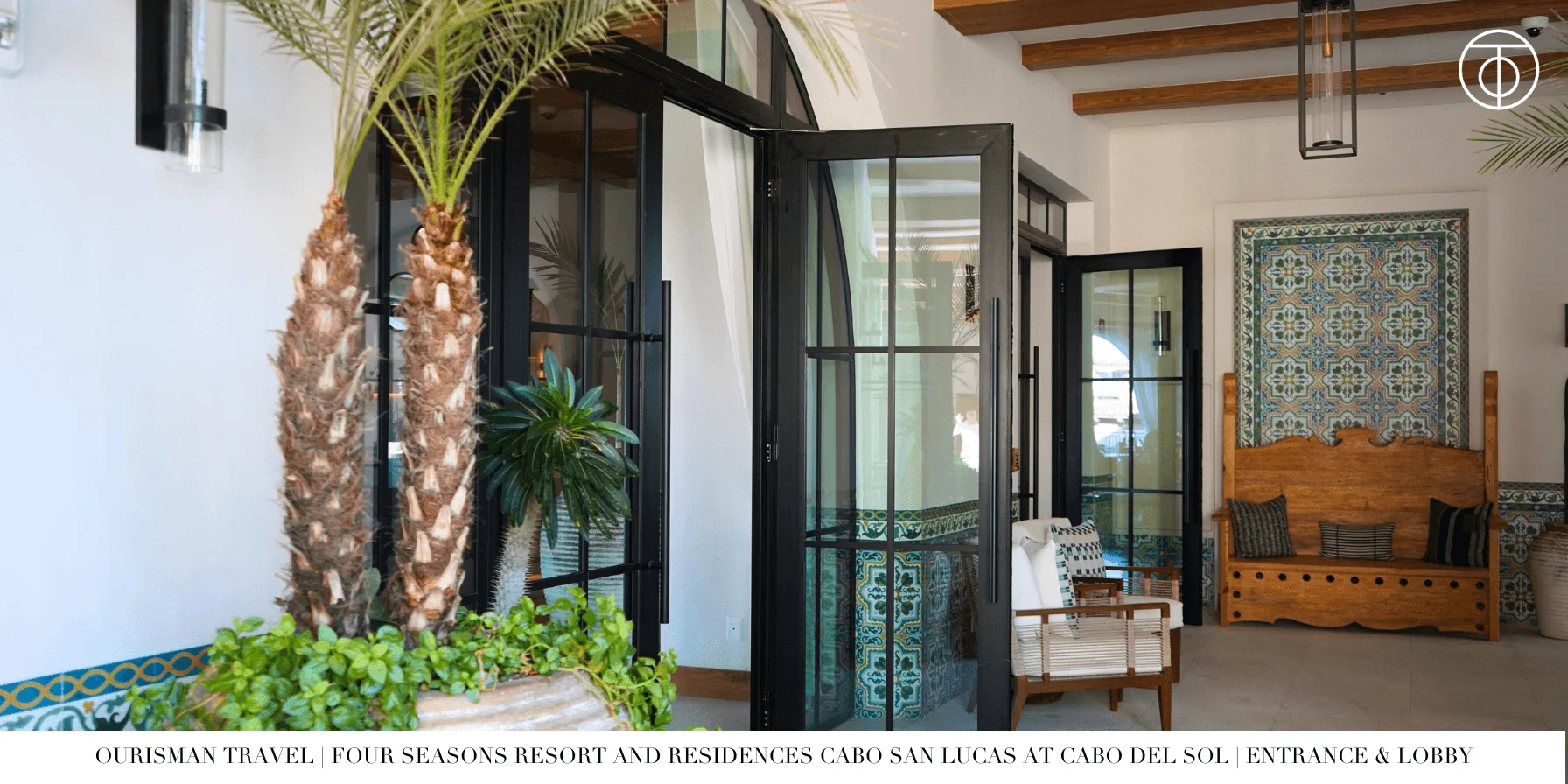 Four Seasons Cabo Del Sol Arrival Experience