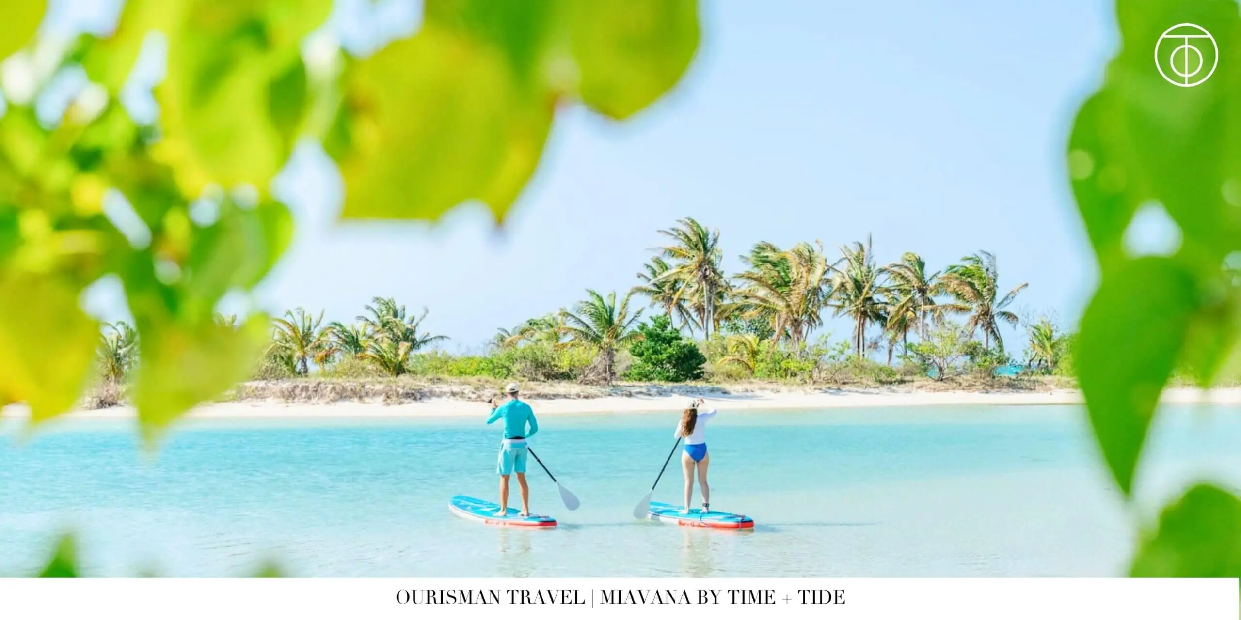 Paddleboarding at Miavana private island Madagascar