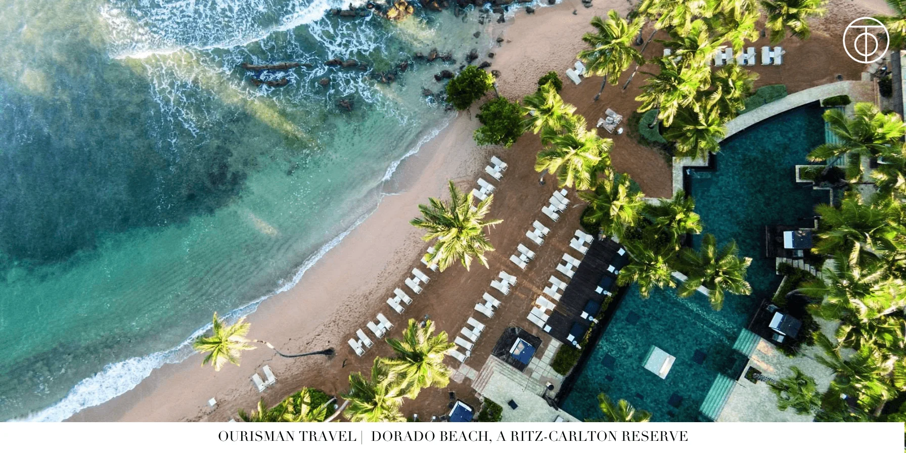 Aerial view of Dorado Beach Ritz-Carlton Reserve and coastline