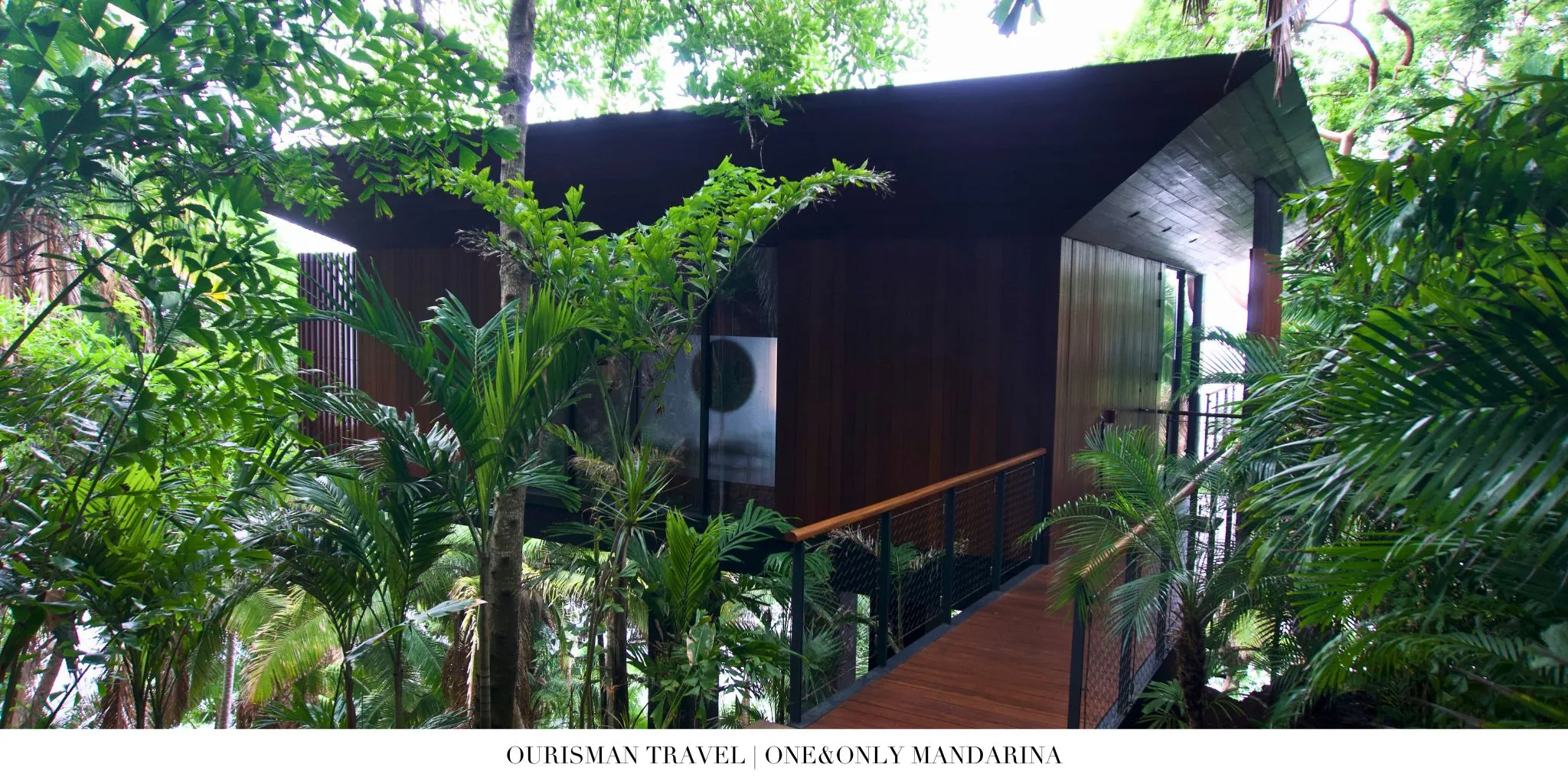Treehouse at One&Only Mandarina with secluded villas connected by winding jungle paths