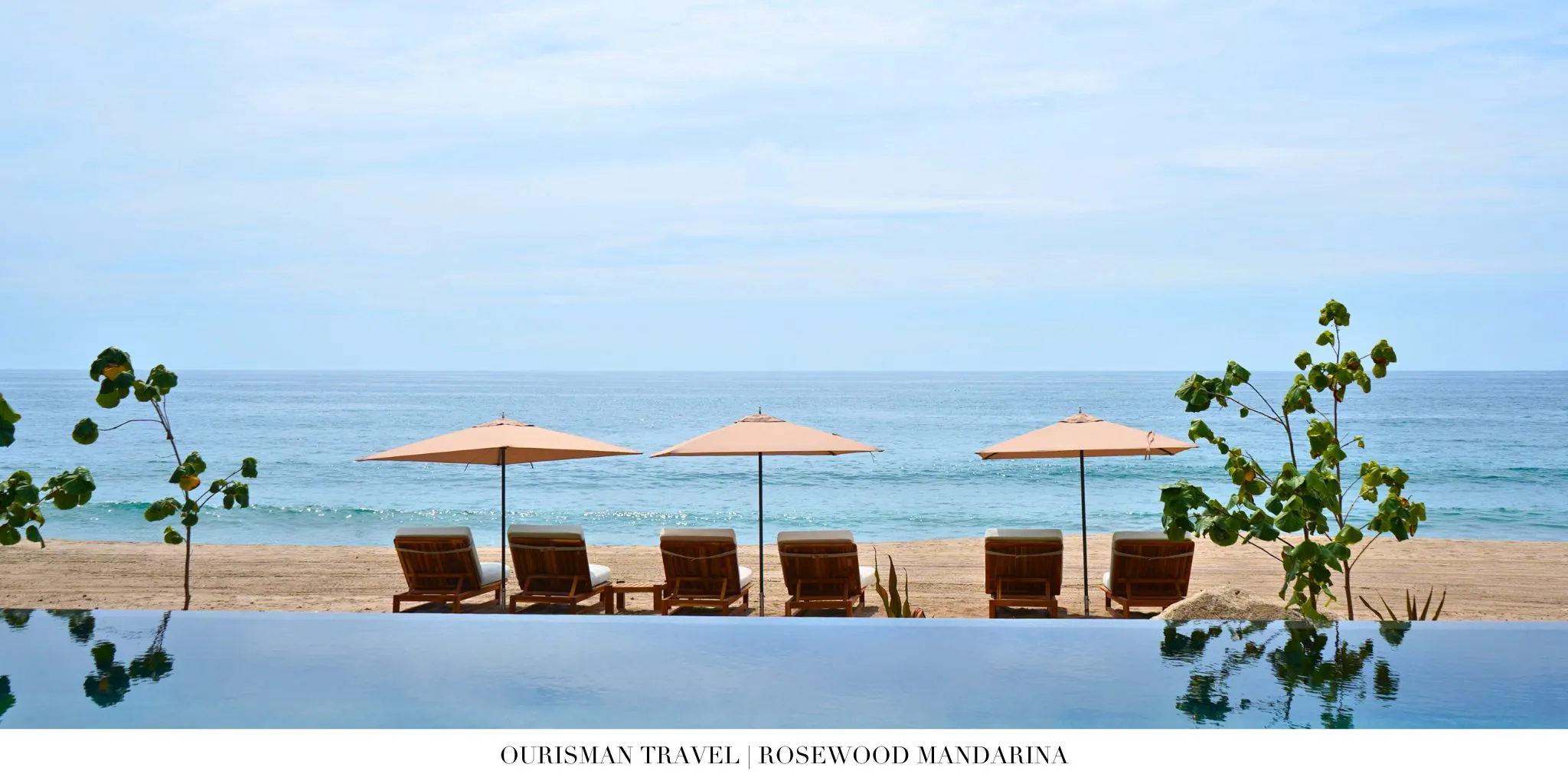 Ocean view over the beach at Rosewood Mandarina with calm Pacific waters