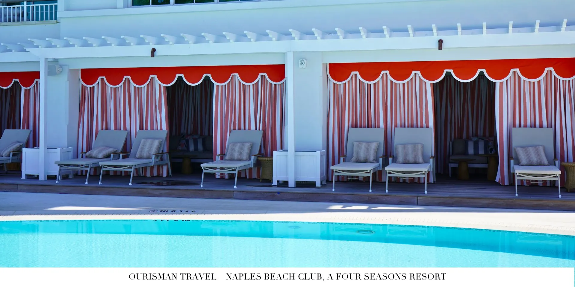 Four Seasons Naples cabanas