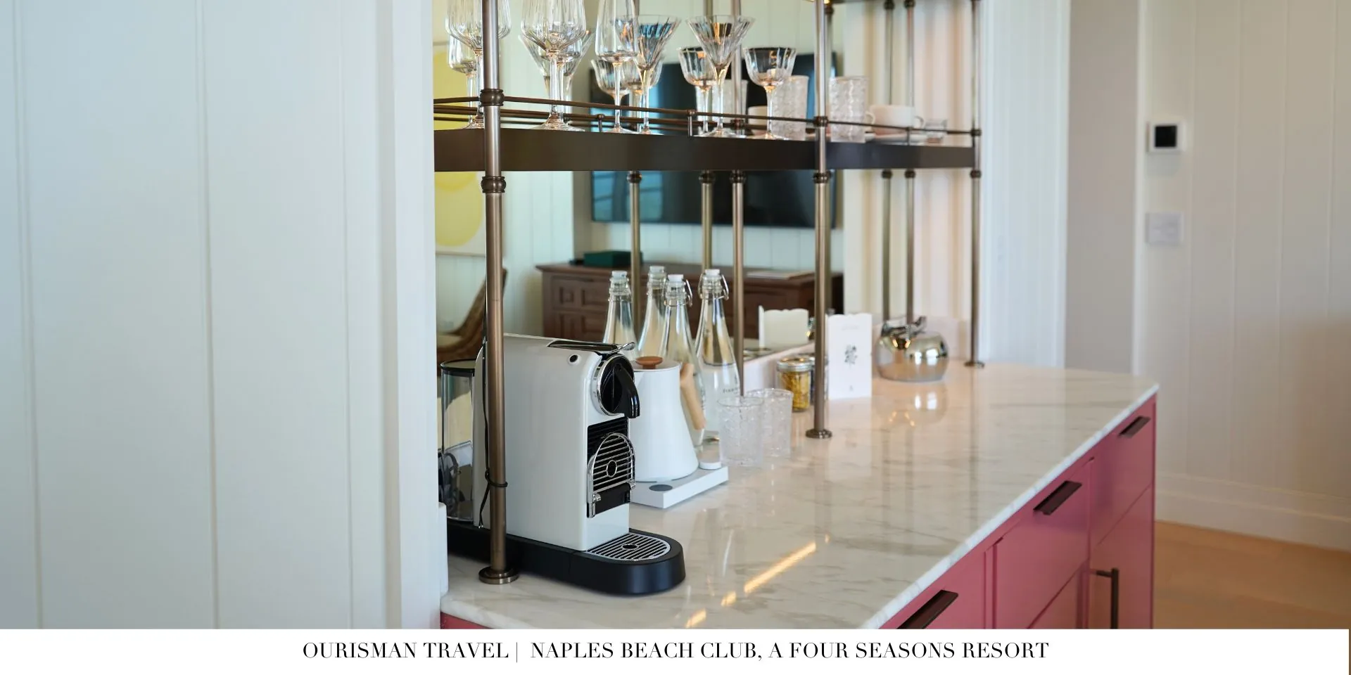 Four Seasons Naples coffee station in the room