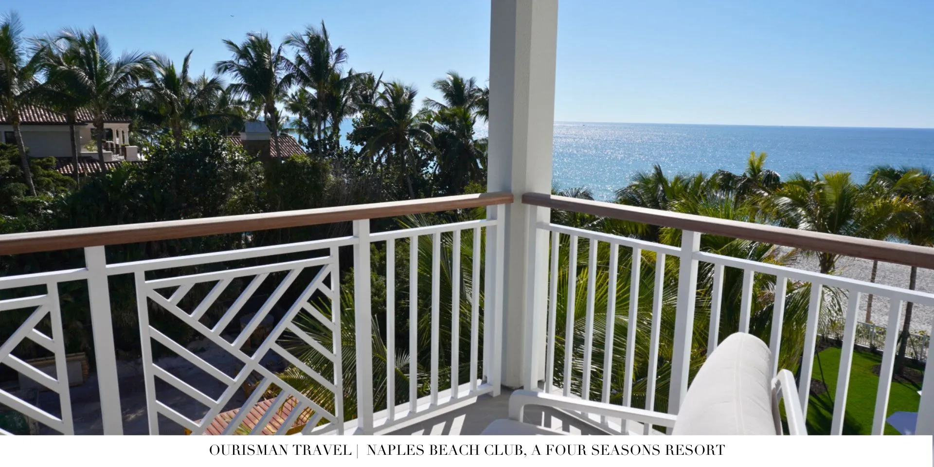 Four Seasons Naples ocean view from balcony