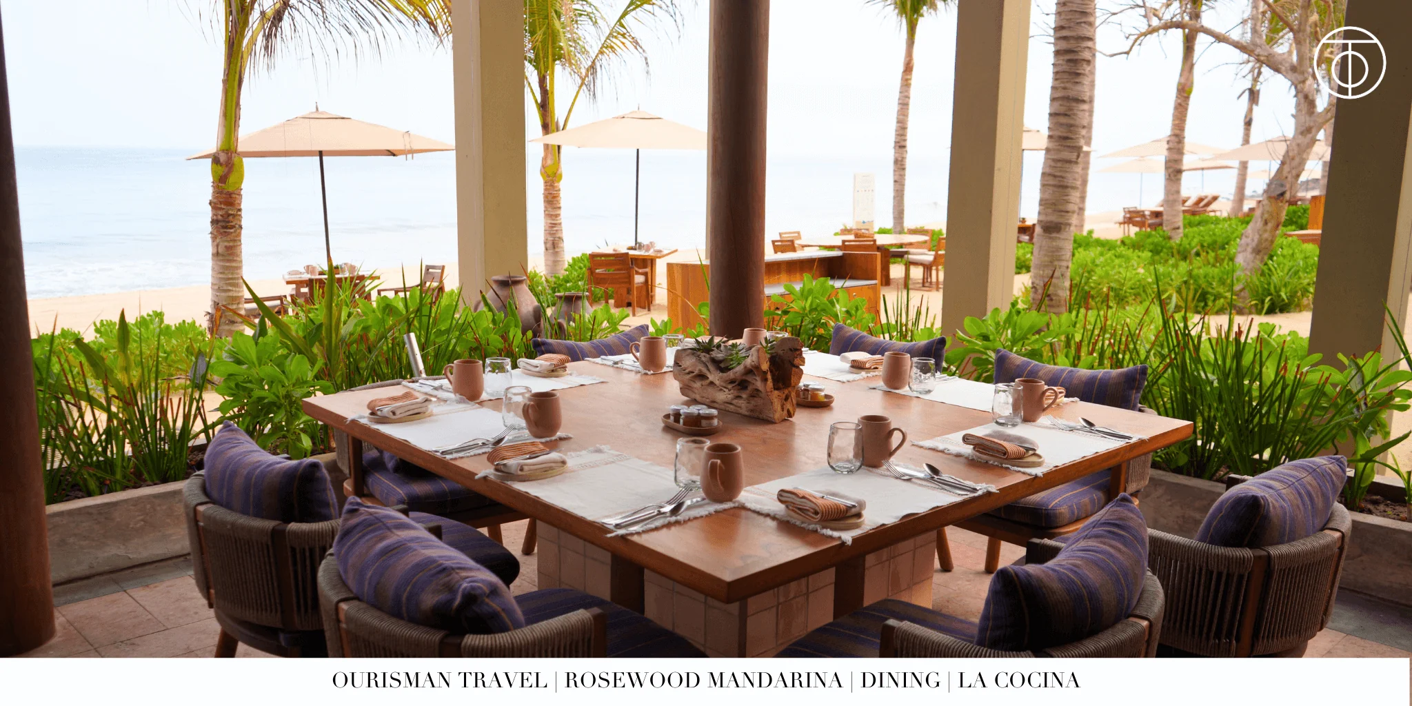 La Cocina at Rosewood Mandarina