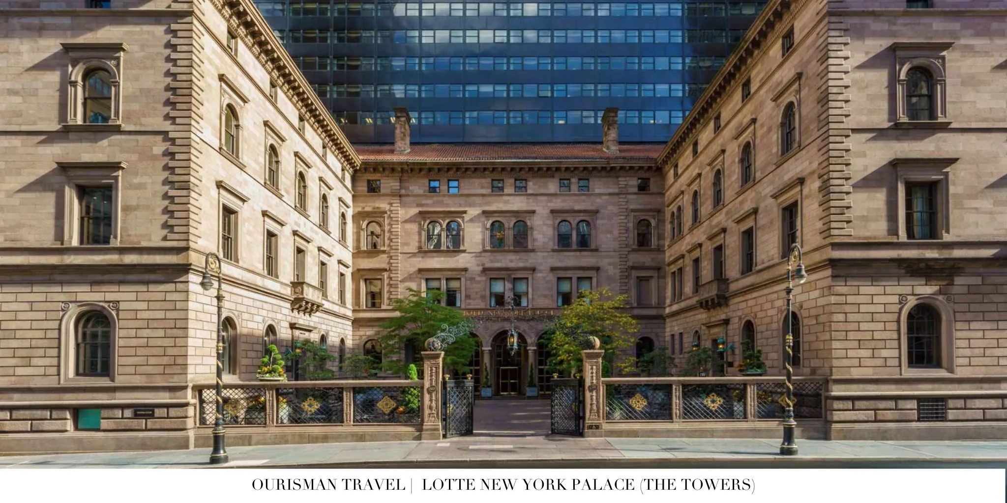 The Towers at Lotte New York Palace entrance