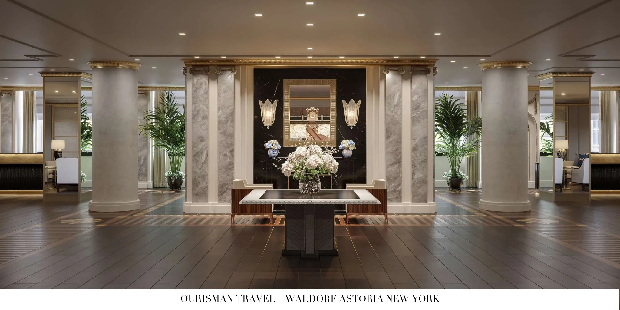 Waldorf Astoria New York Lobby