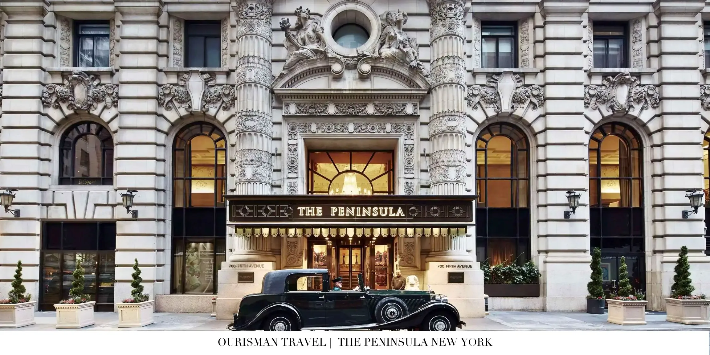 The Peninsula New York Front Entrance