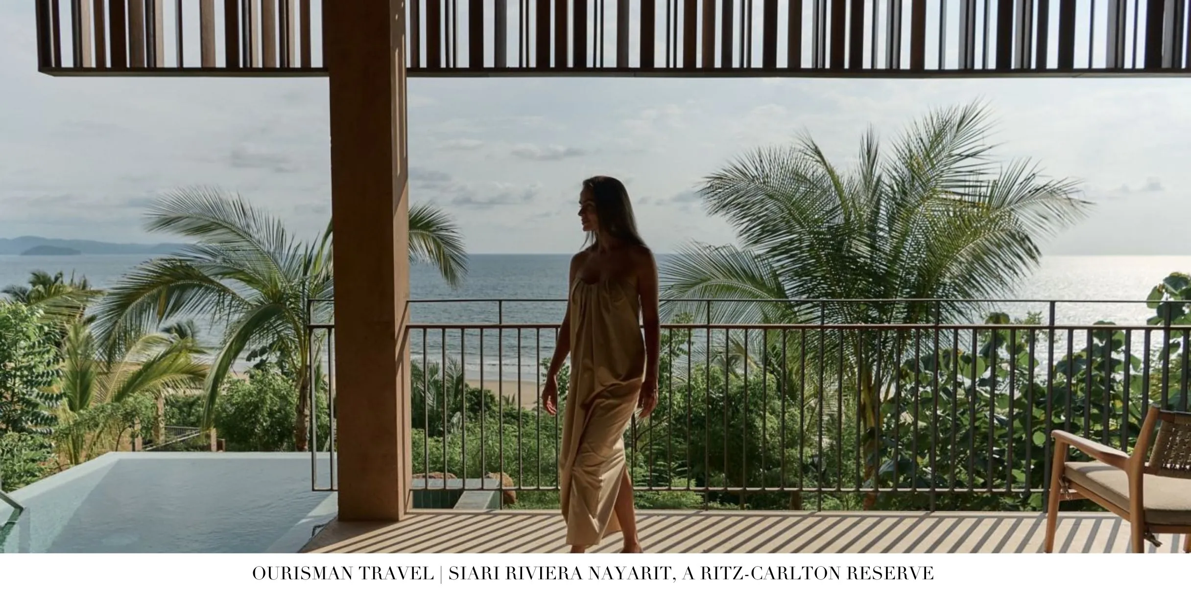 Oceanview villa at Sīari Riviera Nayarit, a Ritz-Carlton Reserve
