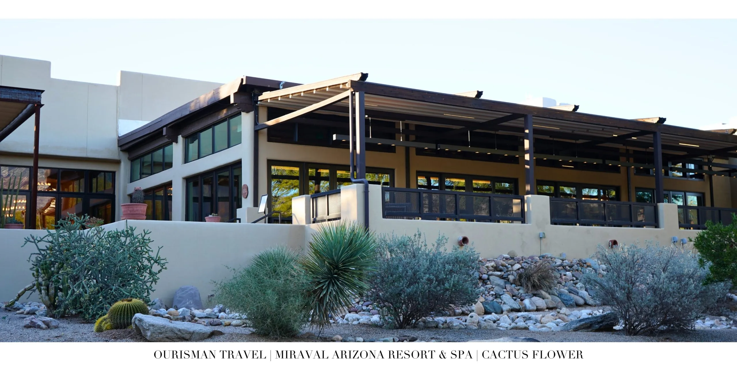 Cactus Flower restaurant exterior at Miraval Arizona Resort