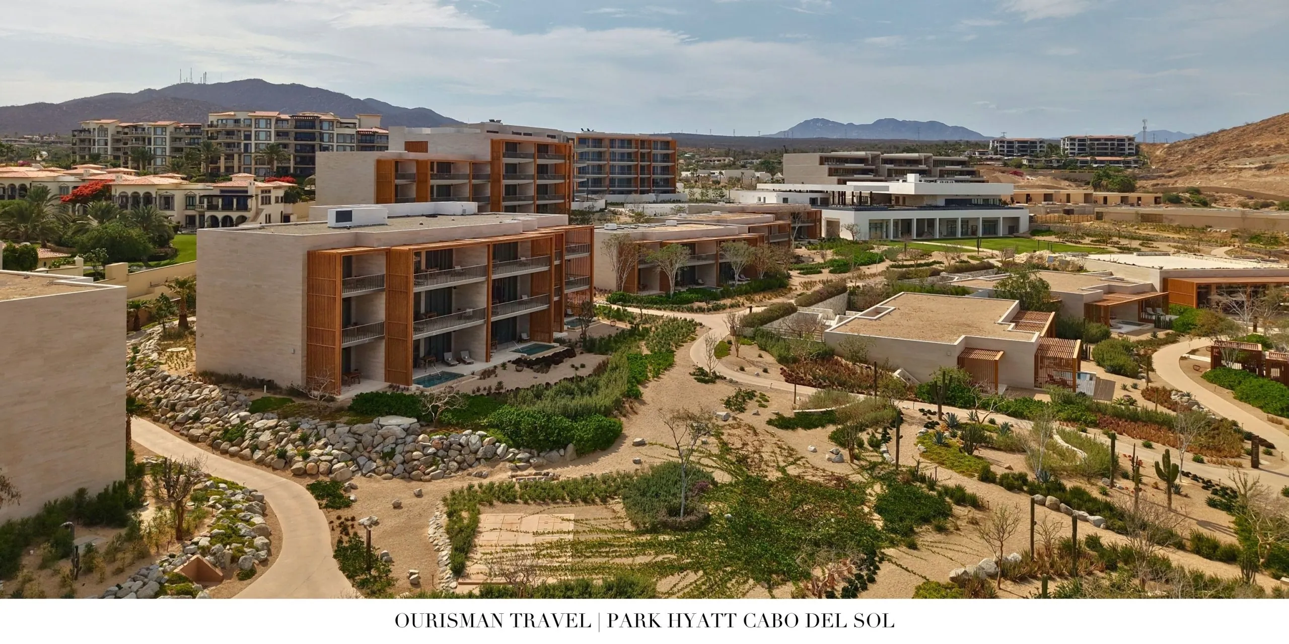 Expansive resort grounds at Park Hyatt Cabo del Sol.