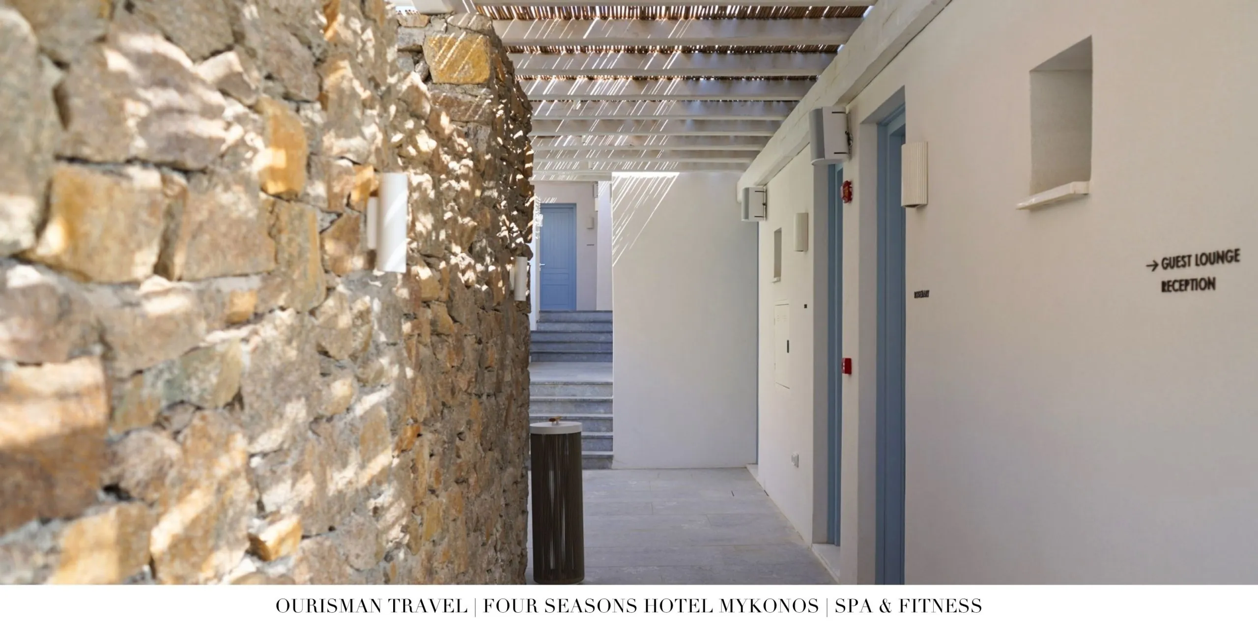 Spa corridor at Four Seasons Mykonos