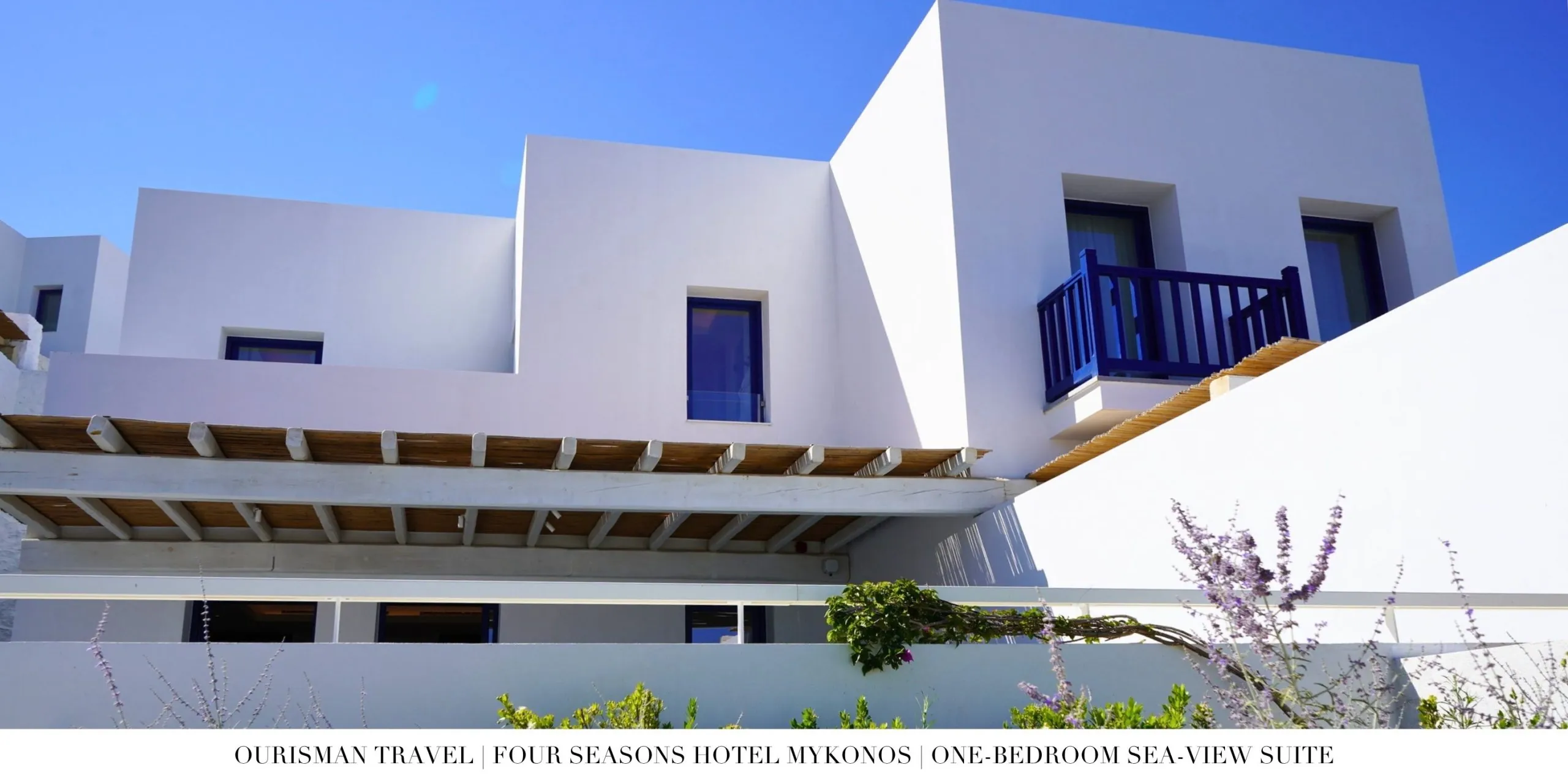 Exterior of the One-Bedroom Sea-View Suite at Four Seasons Mykonos