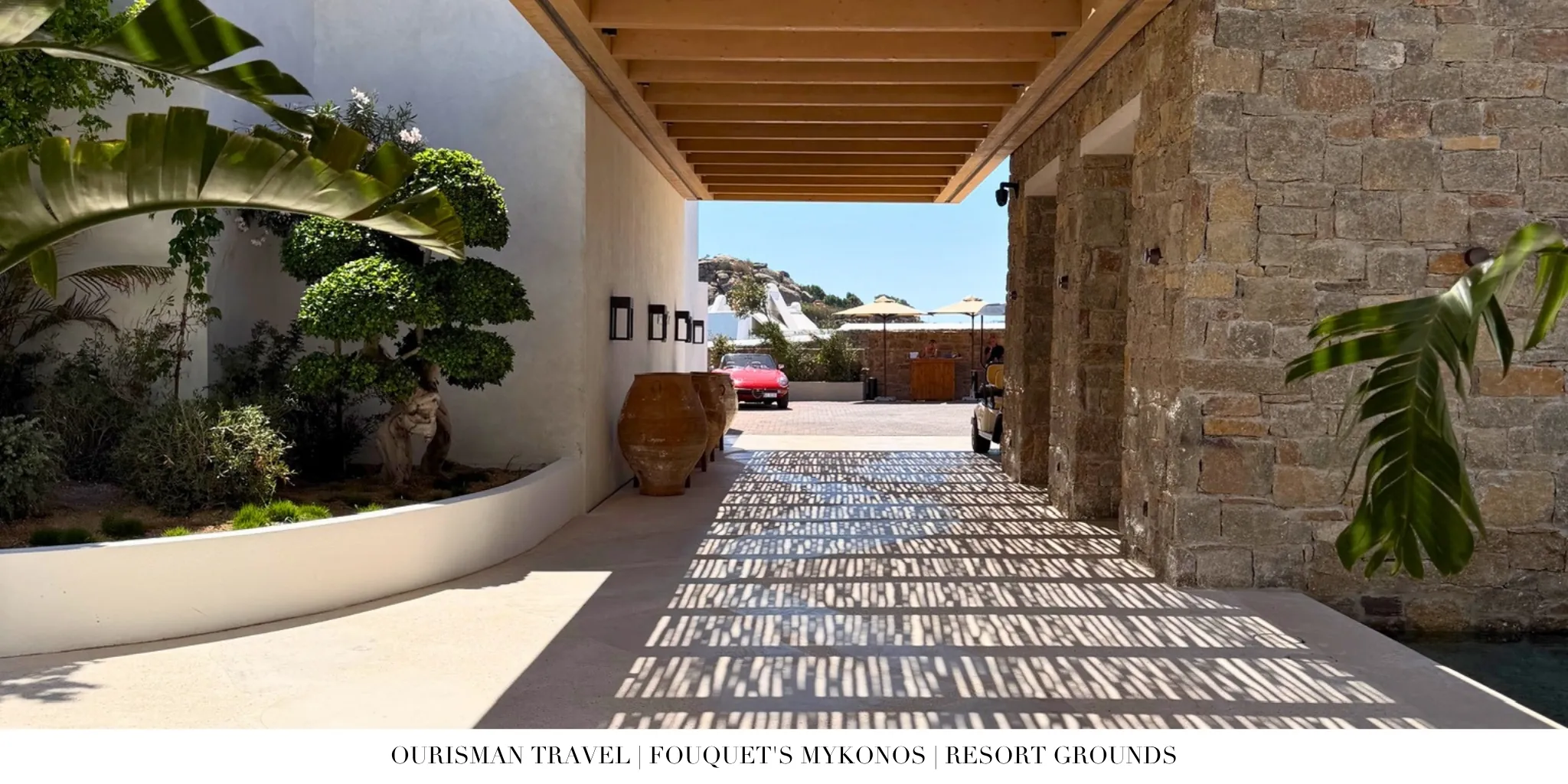 Fouquet’s Mykonos Main Entrance