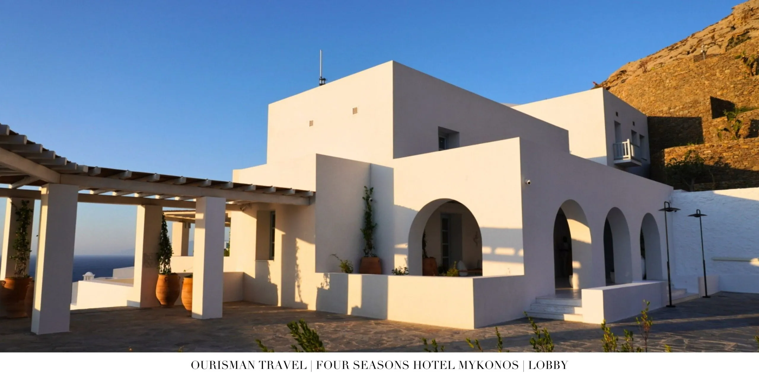 Reception building at Four Seasons Mykonos
