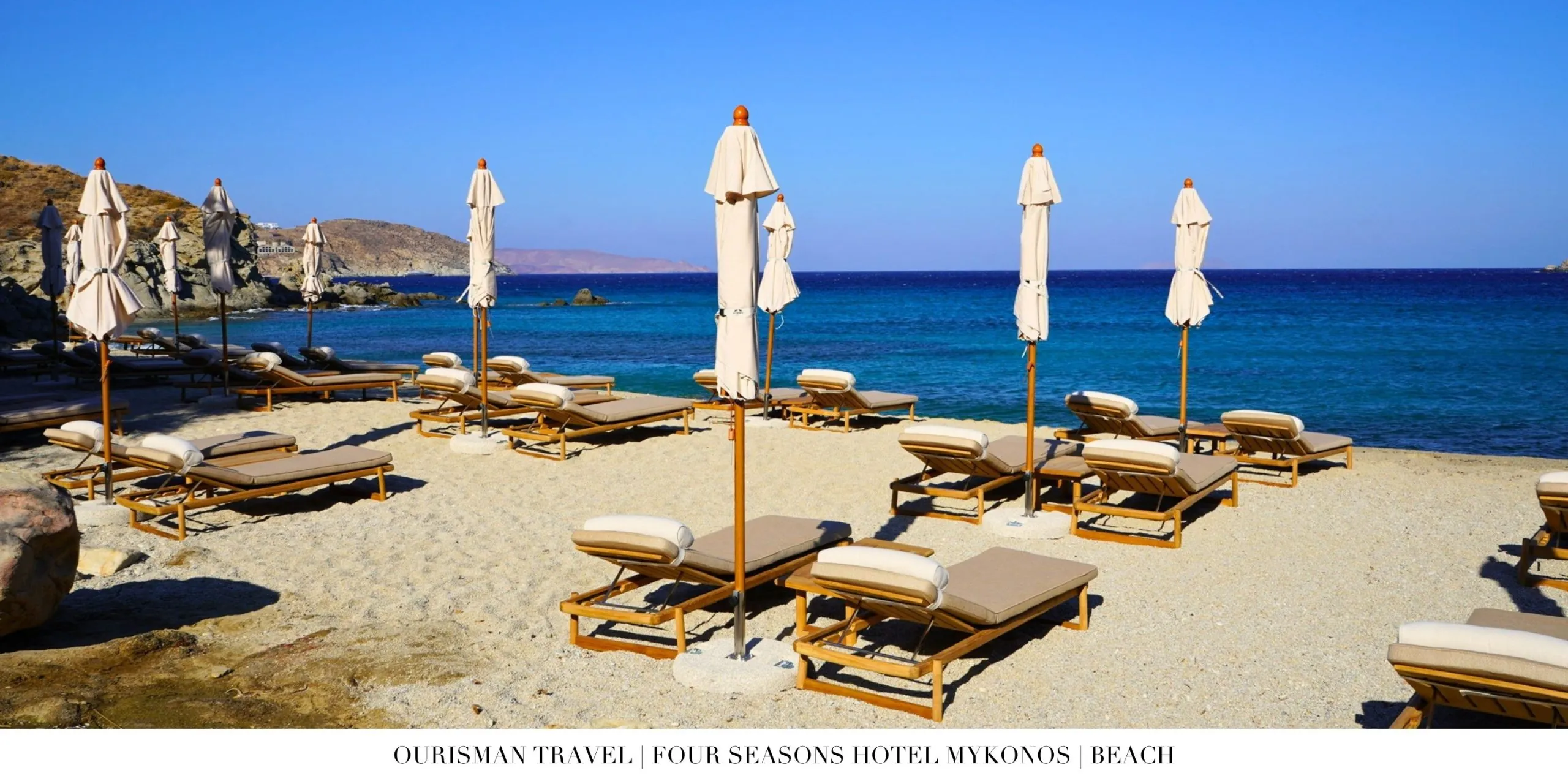 Private beach at Four Seasons Mykonos